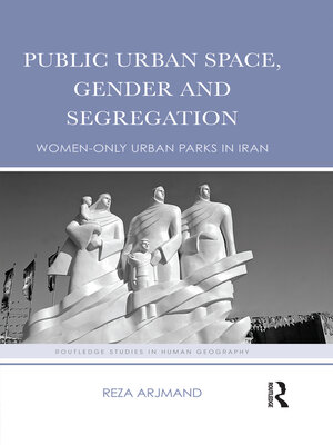 cover image of Public Urban Space, Gender and Segregation
